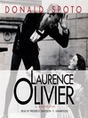Laurence Olivier (MP3): A Biography
